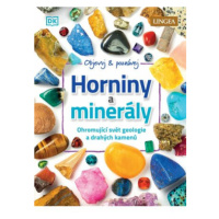 Horniny a minerály - Ohromující svět geologie a drahých kamenů