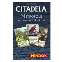 Mindok Citadela: Metropole