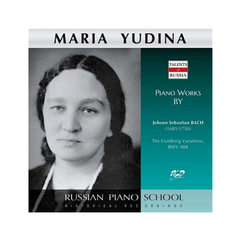 Yudina Maria: Piano Works by J.S.Bach: The Goldberg Variations - CD