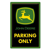 Plechová cedule John Deere - Parking Only, 40 x 60 cm