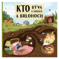 Kto býva v norách a brlohoch - Markéta Špačková, Ilona Komárková (ilustrácie) - kniha z kategori