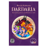 Dardaria (Ako sa stať geekom a nezblázniť sa) - Marián Kubicsko, Brian Terrero (ilustrácie) - kn