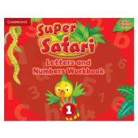 Super Safari Letters and Numbers 1 Workbook Cambridge University Press