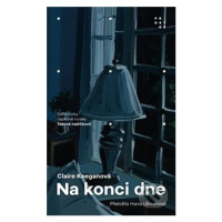 Na konci dne - Claire Keegan - kniha z kategorie Beletrie pro děti