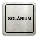Accept Piktogram "solárium III" (80 × 80 mm) (stříbrná tabulka - černý tisk)