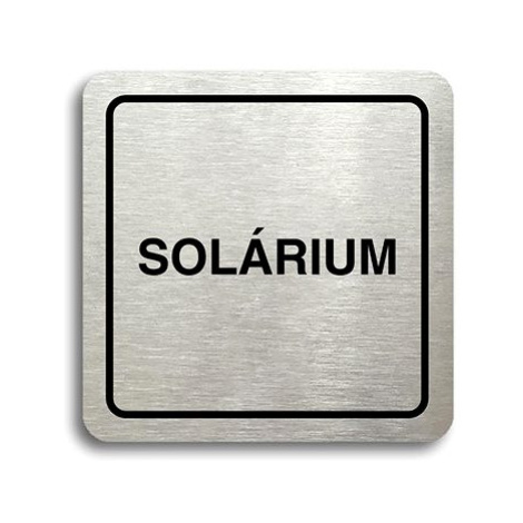 Accept Piktogram "solárium III" (80 × 80 mm) (stříbrná tabulka - černý tisk)
