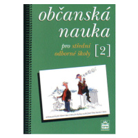 Občanská nauka 2 pro SOŠ - Valenta M.,Muller O.