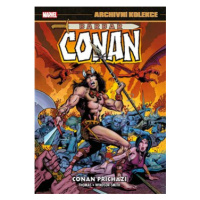 Archivní kolekce Barbar Conan 1: Conan přichází - Roy Thomas