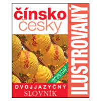 Ilustrovaný čínsko-český slovník