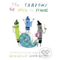 The Crayons Go Back to School - Drew Daywalt, Oliver Jeffers - kniha z kategorie Pohádky