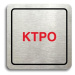 Accept Piktogram "KTPO" (80 × 80 mm) (stříbrná tabulka - barevný tisk)
