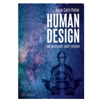 Human design - Karen Curry Parker