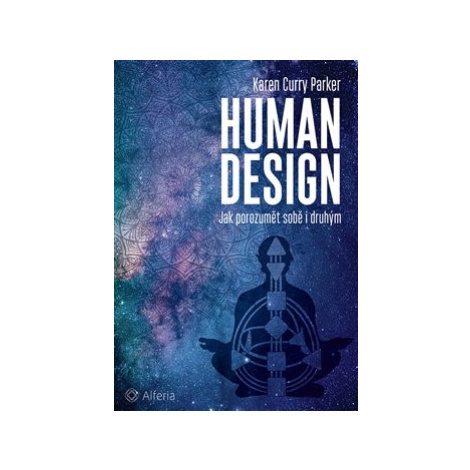 Human design - Karen Curry Parker Alferia