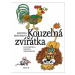 Kouzelná zvířátka - Helena Zmatlíková, Martina Drijverová