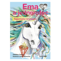 Ema a jednorožec - Tajemství krystalu