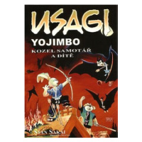 Usagi Yojimbo - Kozel samotář a dítě - Stan Sakai