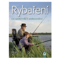 Rybaření – Od začátečníka k profesionálovi Jan Vašut s.r.o.