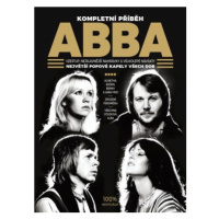 ABBA - kompletní příběh - Chris Roberts