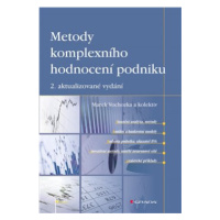 Metody komplexního hodnocení podniku - Marek Vochozka, kol.