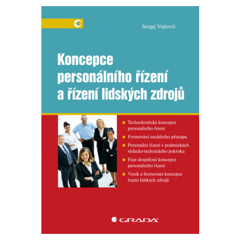 Koncepce personálního řízení a řízení lidských zdrojů, Vojtovič Sergej GRADA