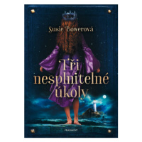 Tři nesplnitelné úkoly - Susie Bowerová