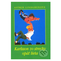 Karlsson zo strechy opäť lieta - Astrid Lindgren, Ilon Wikland (ilustrátor) - kniha z kategorie 