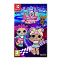 L.O.L. Surprise! Roller Dreams Racing - Nintendo Switch