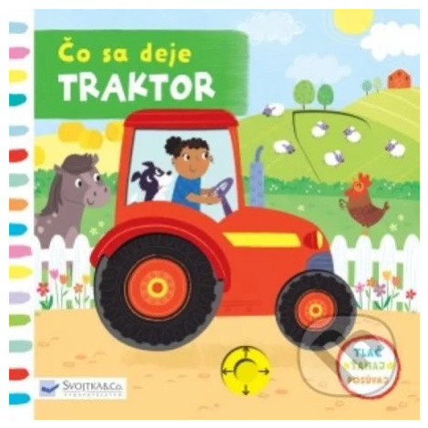 Čo sa deje: Traktor - Samantha Meredith - kniha z kategorie Pro děti Svojtka&Co.