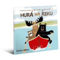 Hurá na rieku - kniha