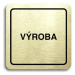 Accept Piktogram "výroba" (80 × 80 mm) (zlatá tabulka - černý tisk)