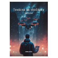 Továrna na skořápky Pointa