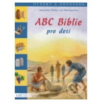 ABC Biblie pre deti - Alexander Weihs, Ute Thonissenová - kniha z kategorie Pro děti