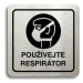 Accept Piktogram "používejte respirátor" (80 × 80 mm) (stříbrná tabulka - černý tisk)
