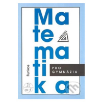 Matematika pro gymnázia + CD (Funkce) - Oldřich Odvárko - kniha z kategorie Matematika