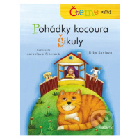 Čteme sami: Pohádky kocoura Šikuly - Jitka Saniová, Jaroslava Fišerová (ilustrácie) - kniha z ka