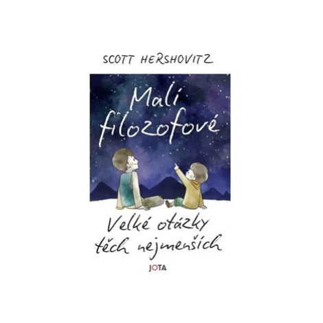 Malí filozofové - Scott Hershovitz Jota