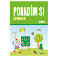 Poradím si s prvoukou 1. ročník - Iva Nováková