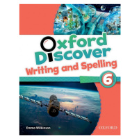 Oxford Discover 6 Writing a Spelling Book Oxford University Press