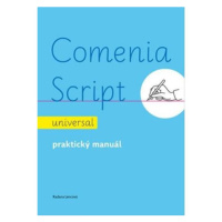 Comenia Script: universal - Praktický manuál