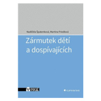 Zármutek dětí a dospívajících - Naděžda Špatenková