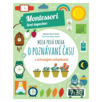 Moja prvá kniha o poznávaní času (Montessori: Svet úspechov) - kniha z kategorie Naučné knihy