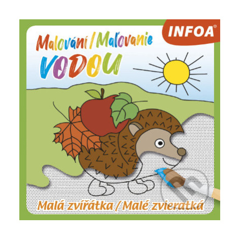 Malování / Maľovanie vodou (Malá zvířátka / Malé zvieratká) - kniha z kategorie Omalovánky, vyst Infoa