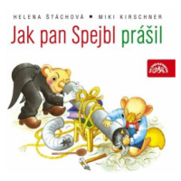 Jak pan Spejbl prášil - Helena Štáchová, Miki Kirschner - audiokniha