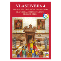 Vlastivěda 4 - Hlavní události nejstarších českých dějin (barevný pracovní sešit) (4-48) NOVÁ ŠK