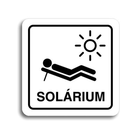 Accept Piktogram "solárium V" (80 × 80 mm) (bílá tabulka - černý tisk)