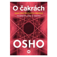 O čakrách - Osho Rajneesh