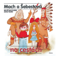 Mach a Šebestová na cestách ALBATROS