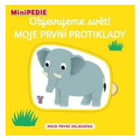 MiniPEDIE Objevujeme svět! Moje první protiklady