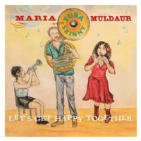 Muldaur Maria: Let's Get Happy Together - CD