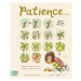 Patience (Discover how good things take time in this antidote to an instant world) - kniha z kat